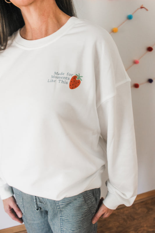 Moments Like This Crewneck