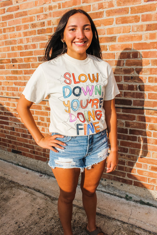 You're Doing Fine Graphic Tee (S-XL)